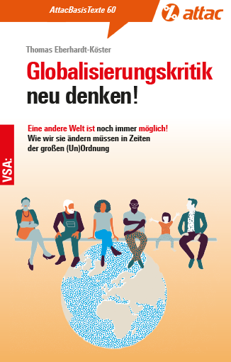 Basistext 60: Globalisierungskritik neu denken