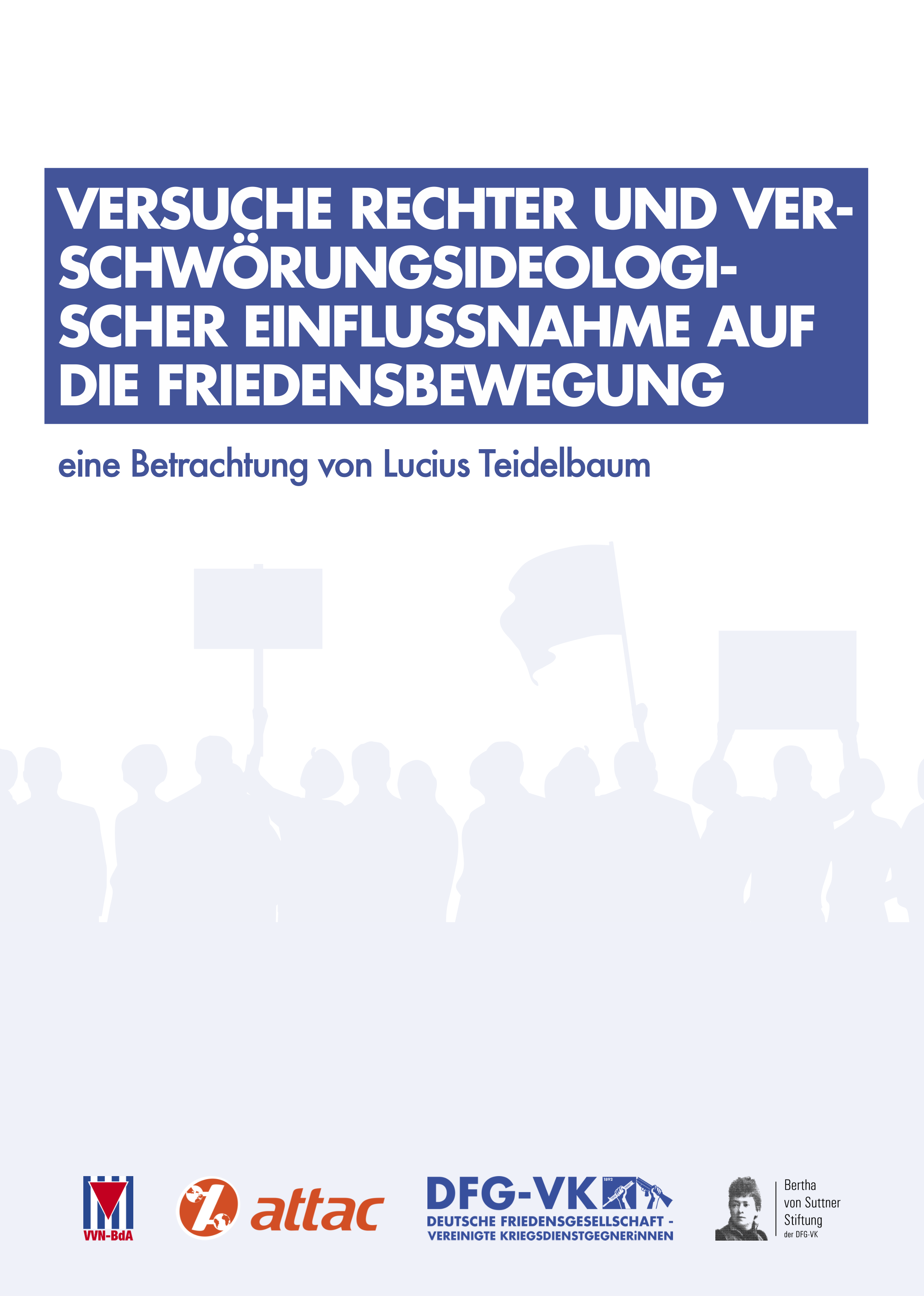 2024_09-Rechte-Einflussversuche_Frieden-Titel Versuche rechter und verschwörungsideologischer Einflussnahme auf die Friedensbewegung