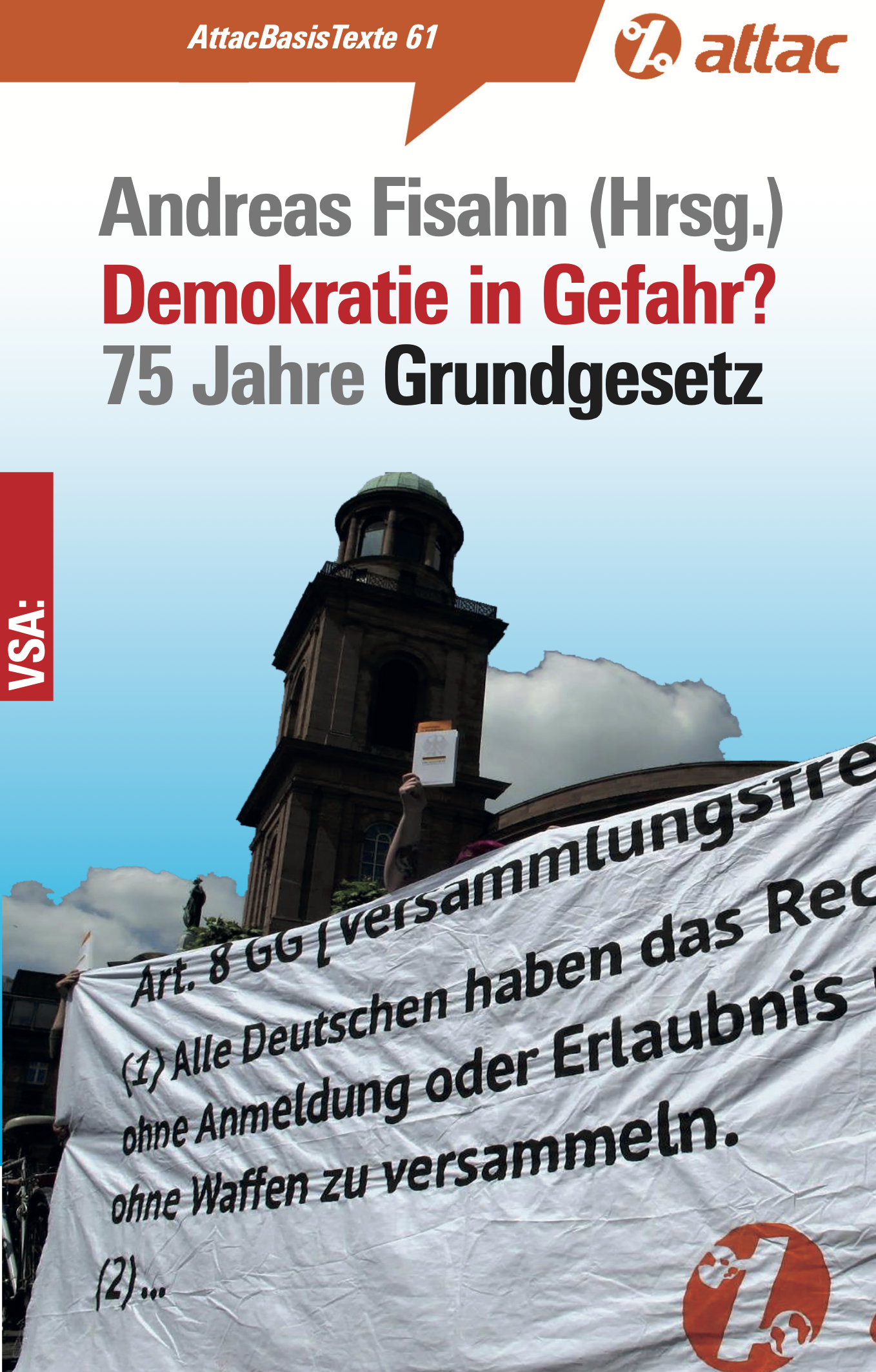 Basistext 61: Demokratie in Gefahr? – 75 Jahre Grundgesetz