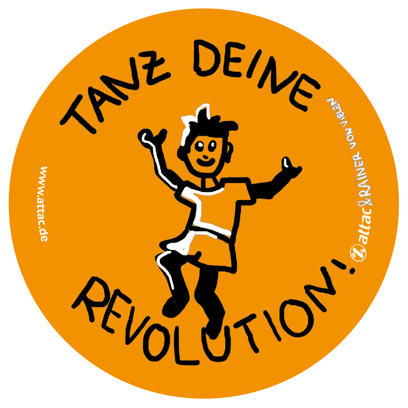 Aufkleber: Tanz Deine Revolution (RainerVonVielen)