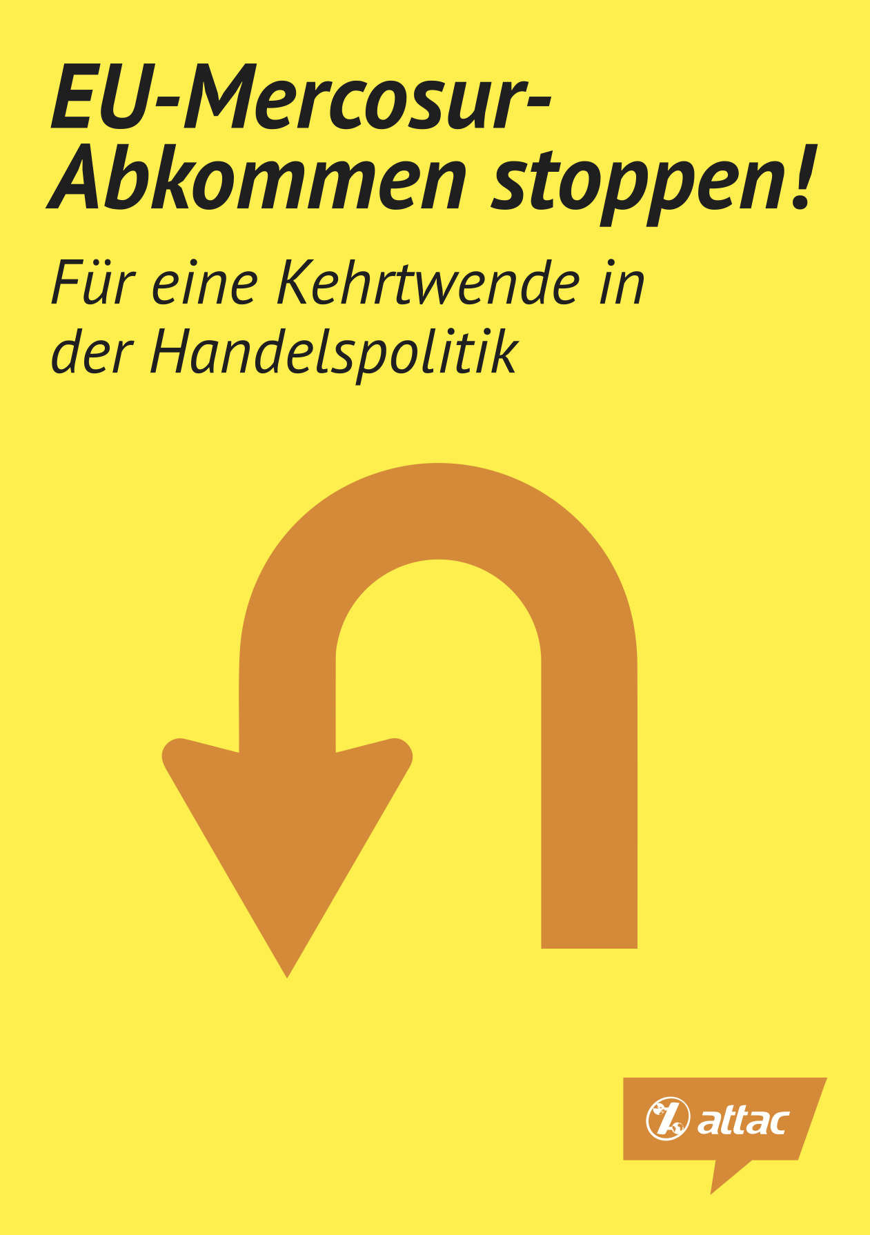 Flyer "EU-Mercosur-Abkommen stoppen! Flyer "EU-Mercosur-Abkommen stoppen!