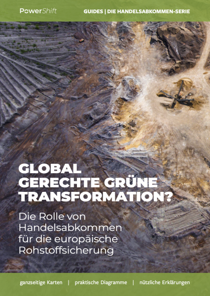 "Reiseführer" Handelsabkommen: Grüne Transformation / Rohstoffe
