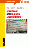 Basistext 33: Sozialstaat oder Globale Soziale Rechte?
