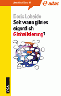 Basistext 35: Seit wann gibt es eigentlich Globalisierung?
